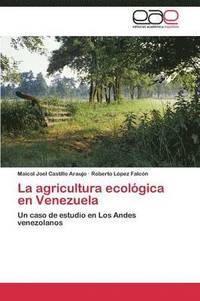 bokomslag La Agricultura Ecologica En Venezuela