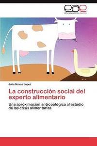 bokomslag La construccin social del experto alimentario