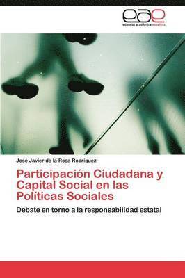 Participacin Ciudadana y Capital Social en las Polticas Sociales 1