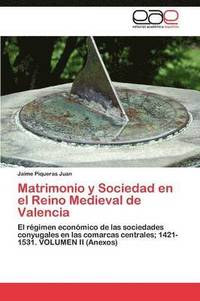 bokomslag Matrimonio y Sociedad en el Reino Medieval de Valencia