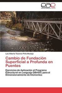 bokomslag Cambio de Fundacin Superficial a Profunda en Puentes
