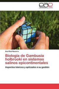 bokomslag Biologa de Gambusia holbrooki en sistemas salinos epicontinentales
