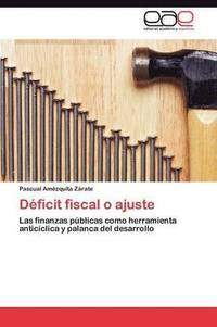 bokomslag Dficit fiscal o ajuste