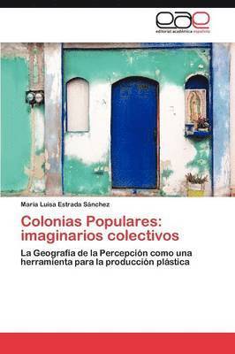 bokomslag Colonias Populares