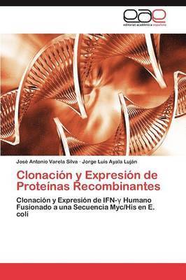 bokomslag Clonacin y Expresin de Protenas Recombinantes