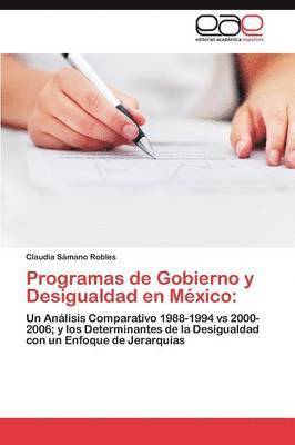 Programas de Gobierno y Desigualdad en Mxico 1