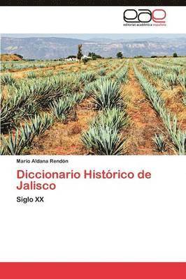 Diccionario Histrico de Jalisco 1