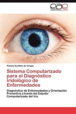 Sistema Computarizado para el Diagnstico Iridolgico de Enfermedades 1