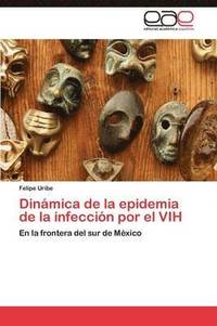 bokomslag Dinmica de la epidemia de la infeccin por el VIH