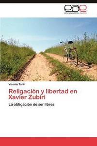 bokomslag Religacin y libertad en Xavier Zubiri