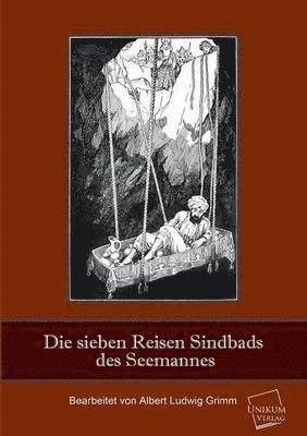 Die Sieben Reisen Sindbads Des Seemannes 1