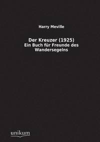bokomslag Der Kreuzer (1925)