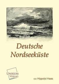 bokomslag Deutsche Nordseekuste