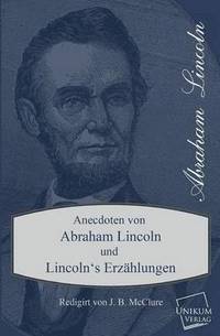 bokomslag Anecdoten Von Abraham Lincoln