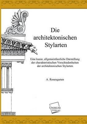 bokomslag Die architektonischen Stylarten