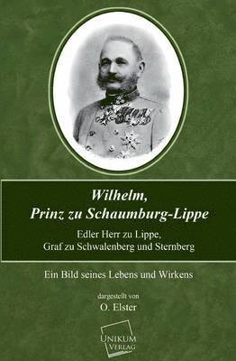 bokomslag Wilhelm, Prinz Zu Schaumburg-Lippe
