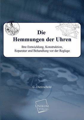 Die Hemmungen Der Uhren 1