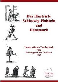 bokomslag Das Illustrirte Schleswig-Holstein Und Danemark