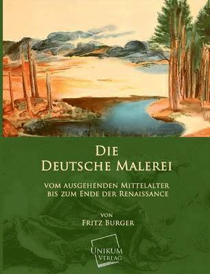 Die Deutsche Malerei 1