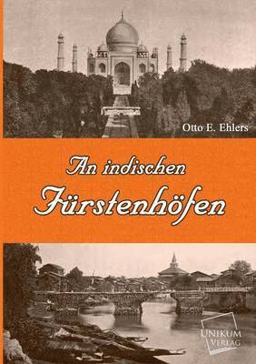 An Indischen Furstenhofen 1