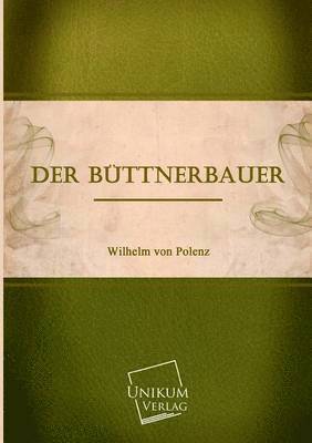 Der Buttnerbauer 1