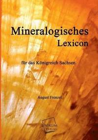 bokomslag Mineralogisches Lexicon