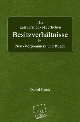 bokomslag Die Gutsherrlich-Bauerlichen Besitzverhaltnisse