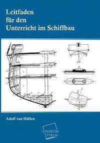 bokomslag Leitfaden Fur Den Unterricht Im Schiffbau