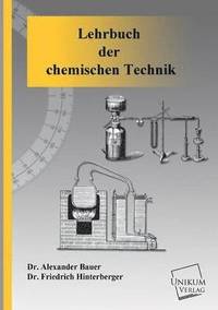 bokomslag Lehrbuch Der Chemischen Technik