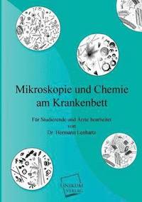 bokomslag Mikroskopie Und Chemie Am Krankenbett