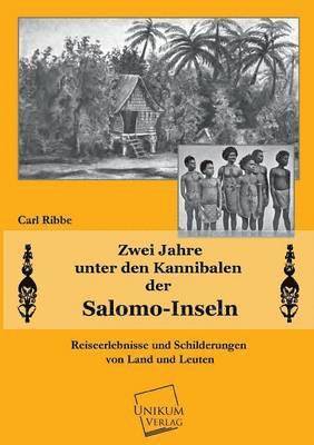 bokomslag Zwei Jahre Unter Den Kanibalen Der Salomo-Inseln