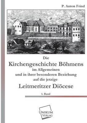 bokomslag Die Kirchengeschichte Bohmens