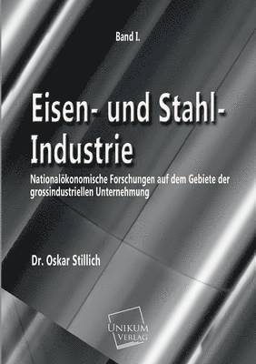 Eisen- Und Stahl-Industrie 1