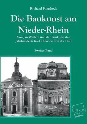 Die Baukunst Am Nieder-Rhein 1