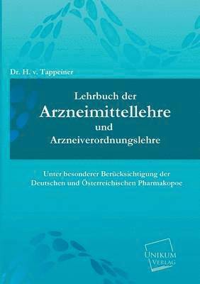 Lehrbuch Der Arzneimittellehre Und Arzneiverordnungslehre 1