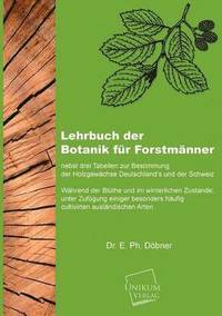 bokomslag Lehrbuch Der Botanik Fur Forstmanner