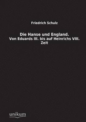 Die Hanse Und England 1