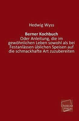 bokomslag Berner Kochbuch