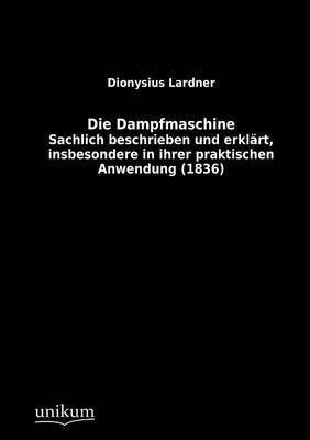 Die Dampfmaschine 1