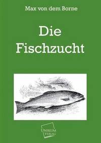 bokomslag Die Fischzucht