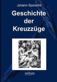 bokomslag Geschichte der Kreuzzge