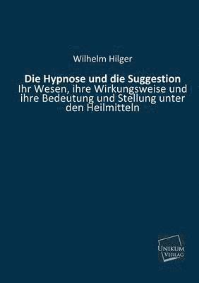 Die Hypnose Und Die Suggestion 1