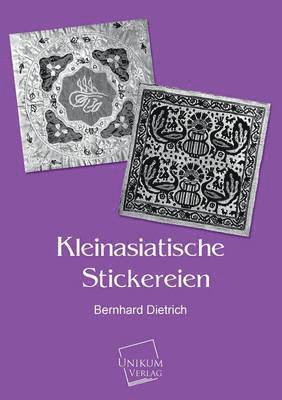 Kleinasiatische Stickereien 1