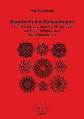 Handbuch Der Spitzenkunde 1