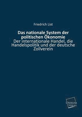 Das Nationale System Der Politischen Okonomie 1