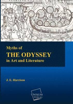bokomslag Myths of the Odyssey in Art and Literature