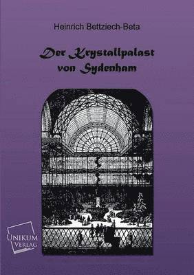 bokomslag Der Kristallpalast Von Sydenham