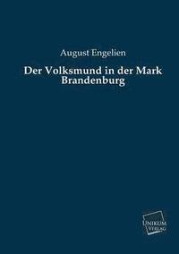 bokomslag Der Volksmund in Der Mark Brandenburg