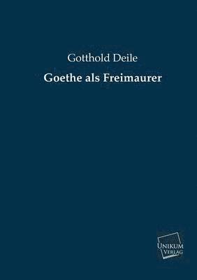 bokomslag Goethe ALS Freimaurer