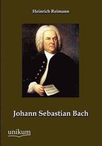 bokomslag Johann Sebastian Bach